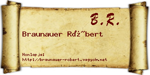 Braunauer Róbert névjegykártya